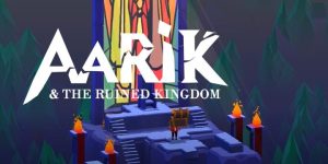 Aarik And The Ruined Kingdom APK 1