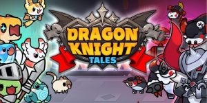 Dragon Knight Tales : Idle RPG MOD APK 1