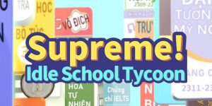 Supreme! Idle School Tycoon APK 1