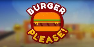 Burger Please! MOD APK 1