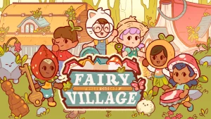 Fairy Village MOD APK 4